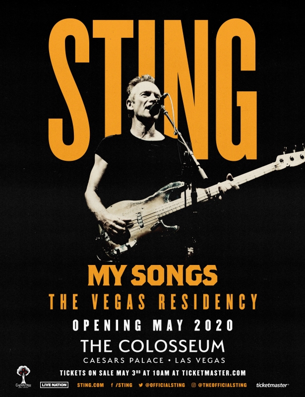 Sting | News | Sting: My Songs - The Las Vegas Residency coming to the  Colosseum at Caesar's Palace...