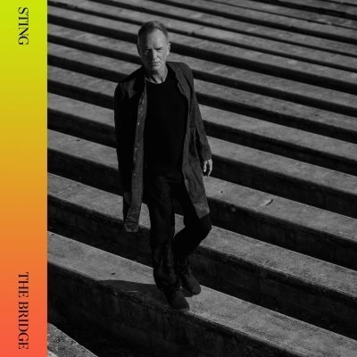 Sting | Discography | The Bridge (Super Deluxe Edition)