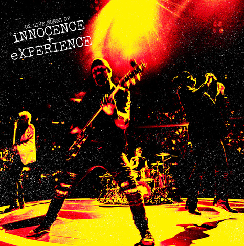 U2 Live Songs of iNNOCENCE + eXPERIENCE